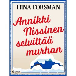 Annikki Nissinen selvittää murhan