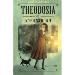 Theodosia og Egyptens hjerte: Theodosia 1
