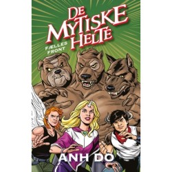 De mytiske helte 4: Fælles front