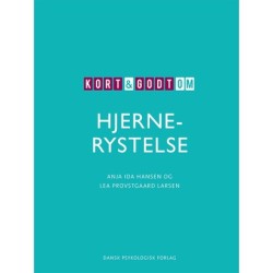 Kort & godt om HJERNERYSTELSE