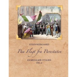 Paa Flugt fra Pavestaten: En medaljør i Italien