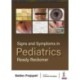 Signs and Symptoms in Pediatrics: Ready Reckoner