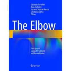 The Elbow: Principles of Surgical Treatment and Rehabilitation