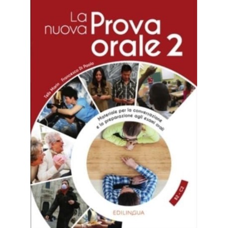 La nuova Prova orale 2: + IDEE online code. B2/C2