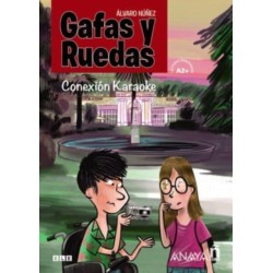 Gafas y Ruedas: Conexion Karaoke (A2+)