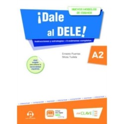Dale al DELE!: Libro A2 + audio descargable: Nuevos modelos de examen (revise