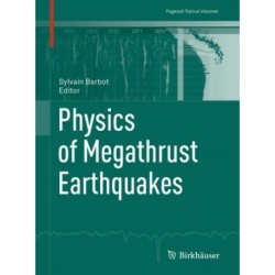Physics of Megathrust Earthquakes