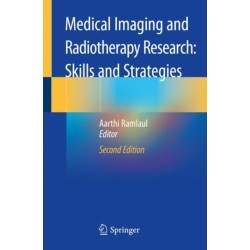 Medical Imaging and Radiotherapy Research: Skills and Strategies