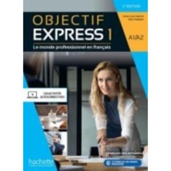 Objectif Express 3e  edition: Livre de l'eleve A1/A2