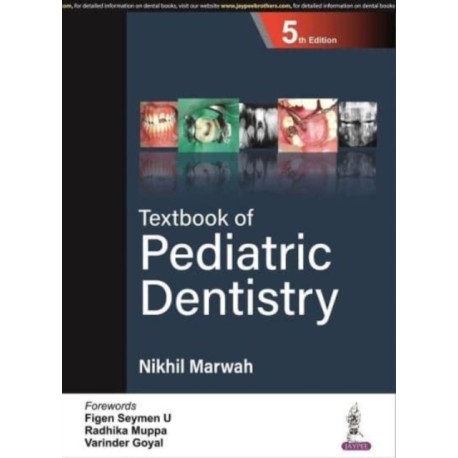 Textbook of Pediatric Dentistry