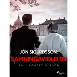 Jón Sigurðsson: Samningaviðleitni