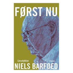 Først nu: Livstykker