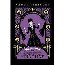 Enola Holmes 5 – Sagen om den krypterede krinoline: Sagen om den krypterede krinoline
