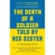 The Death of a Soldier Told by His Sister: A Ukrainian Story