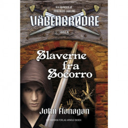 Våbenbrødre 4 - Slaverne fra Socorro: Våbenbrødre 4