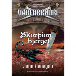 Våbenbrødre 5 - Skorpionbjerget: Våbenbrødre 5