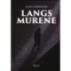 Langs murene