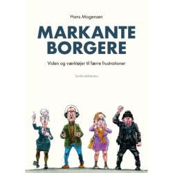 Markante borgere: Viden og værktøjer til færre frustrationer