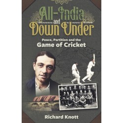 All-India and Down Under: Peace, Partition and the Game of Cricket