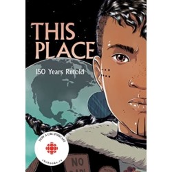 This Place: 150 Years Retold