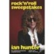 Rock'n'Roll Sweepstakes: The Official Biography of Ian Hunter (Volume 1)