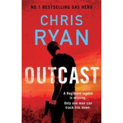 Outcast: The blistering thriller from the No.1 bestselling SAS hero
