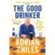 The Good Drinker: How I Learned to Love Drinking Less
