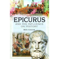 Epicurus and His Influence on History