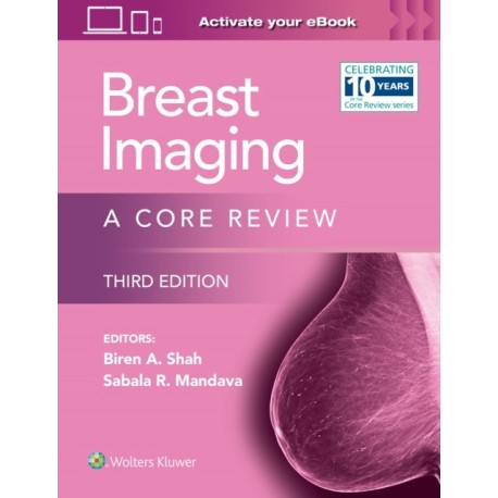 Breast Imaging: A Core Review: Print + eBook with Multimedia