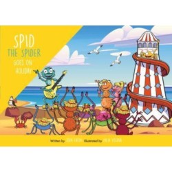 Spid the Spider Goes on Holiday