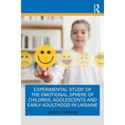 Experimental Study of the Emotional Sphere of Children, Adolescents and Early Adulthood in Ukraine