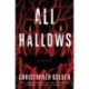 All Hallows: A Novel