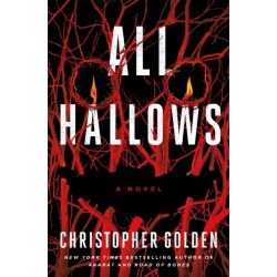 All Hallows: A Novel