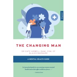 The Changing Man: A Mental Health Guide