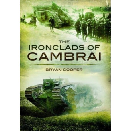 The Ironclads of Cambrai