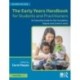 The Early Years Handbook for Students and Practitioners: An Essential Guide for the Foundation Degree and Levels 4 and 5