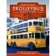 British Trolleybus Systems - Lancashire, Northern Ireland, Scotland and Northern England: An Historic Overview