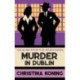 Murder in Dublin: The thrilling inter-war mystery series