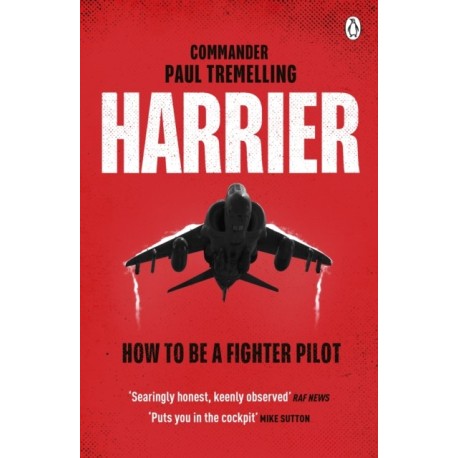 Harrier: How To Be a Fighter Pilot