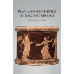 Play and Aesthetics in Ancient Greece