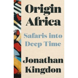 Origin Africa: Safaris in Deep Time