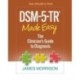 DSM-5-TRA® Made Easy: The Clinician's Guide to Diagnosis