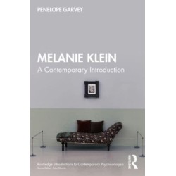 Melanie Klein: A Contemporary Introduction