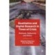 Qualitative and Digital Research in Times of Crisis: Methods, Reflexivity, and Ethics