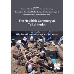 The Neolithic Cemetery at Tell el-Kerkh