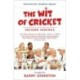 The Wit of Cricket: The Perfect Antidote to the Ashes!