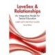 LoveSex and Relationships: An Integrative Model for Sexual Education