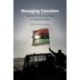 Managing Transition: The First Post-Uprising Phase in Tunisia and Libya