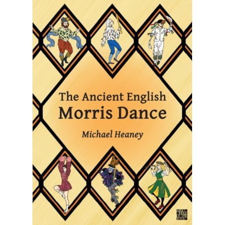 The Ancient English Morris Dance