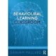 The Behavioural Learning Classroom: Making Schools More Effective and Compassionate